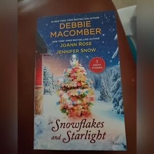 Snowflakes & Starlight by Debbie Macomber, Joann Ross, and Jennifer Snow Used